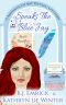 [Moonlight Bay Mystery 08] • Speaks the Blue Jay · A Moonlight Bay Psychic Mystery Book 8